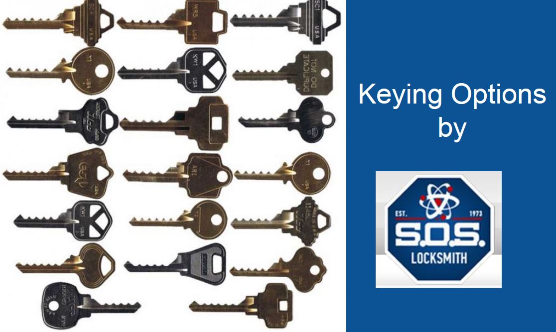 Keying options by SOS Locksmith